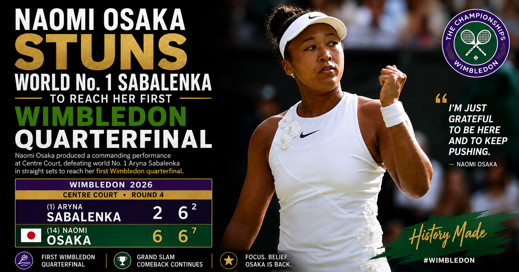 Naomi Osaka Stuns World No. 1 Sabalenka to Reach Her First Wimbledon Quarterfinal