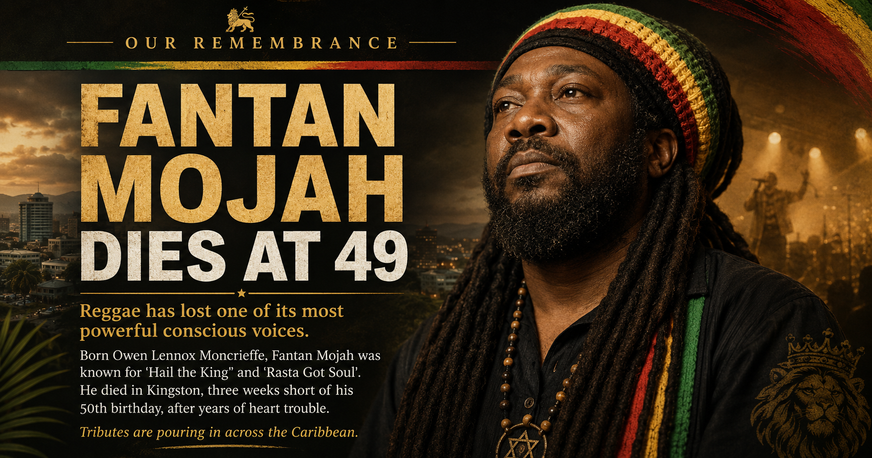 Fantan Mojah, roots reggae’s voice of faith and defiance, dies at 49