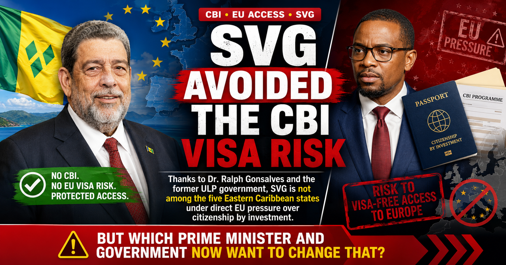 Brussels Is Telling Five Caribbean States To Get Out Of Citizenship By Investment. SVG Is Trying To Get In.