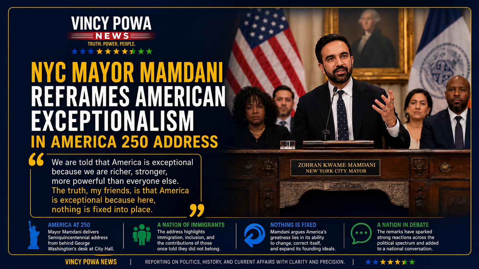 Mamdani Reframes American Exceptionalism in America 250 Speech