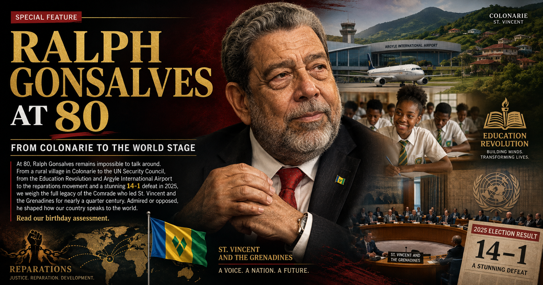 Ralph Gonsalves at 80: the Comrade, the Prime Minister, and the region he would not let be ignored