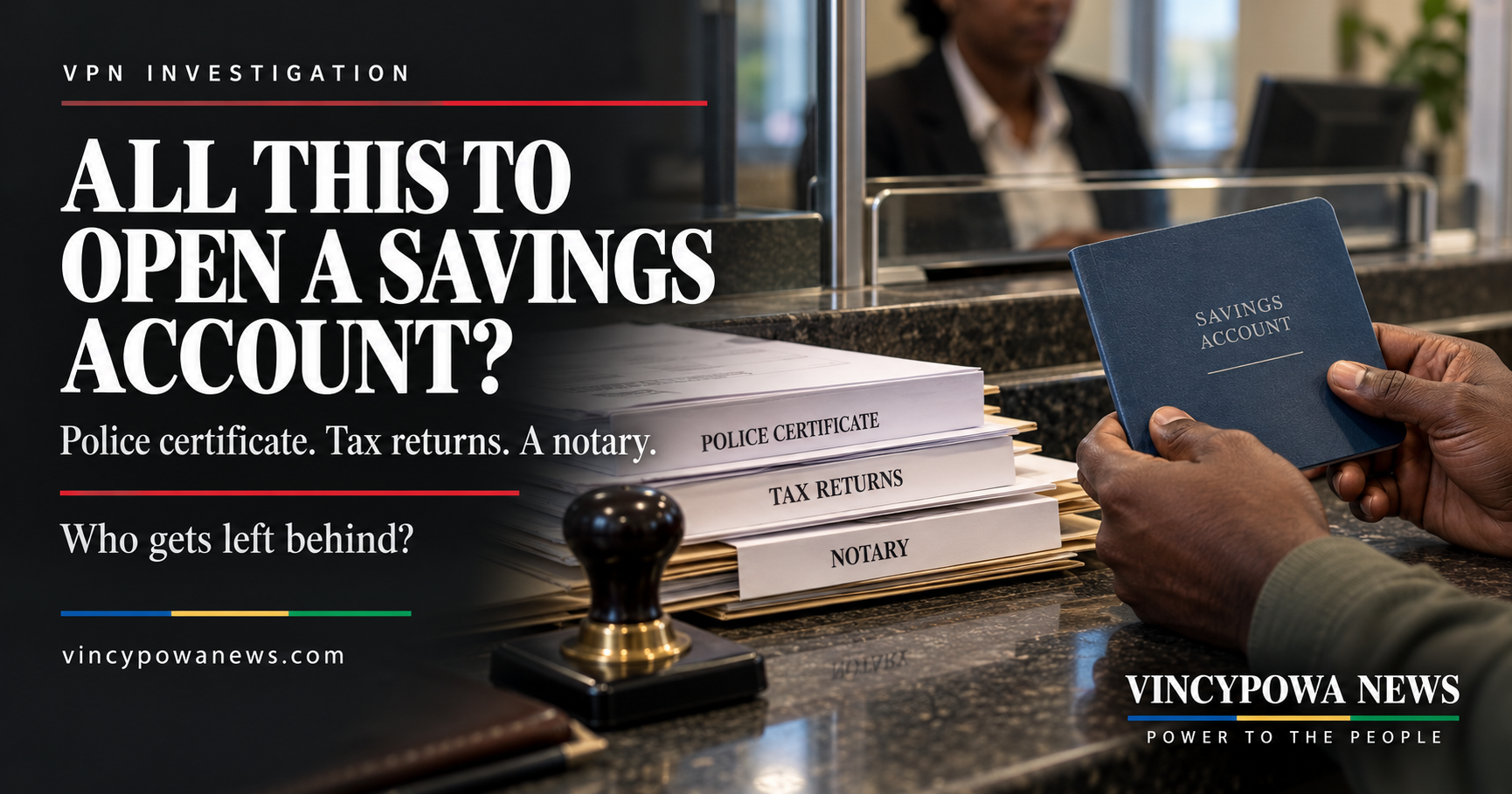 Locked Out by Paperwork: Inside the Maze of Opening a Bank Account in SVG