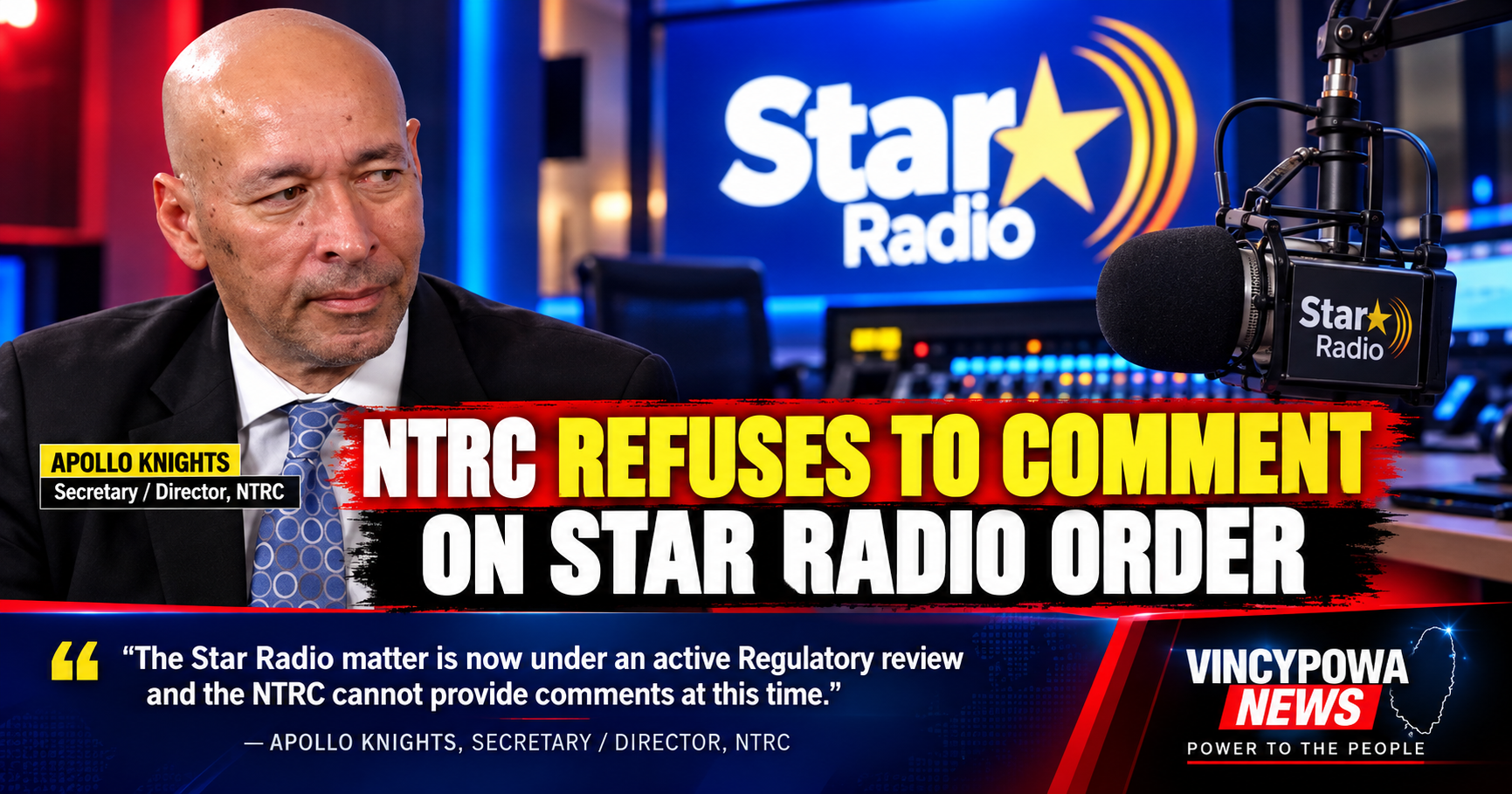 NTRC Declines Comment on Star Radio, Citing “Active Regulatory Review”